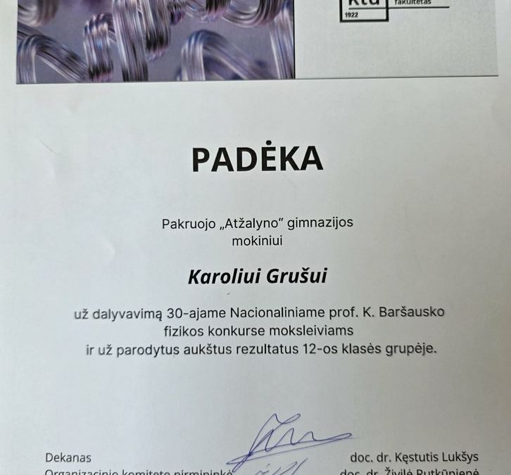 Džiugina puikūs Karolio pasiekimai