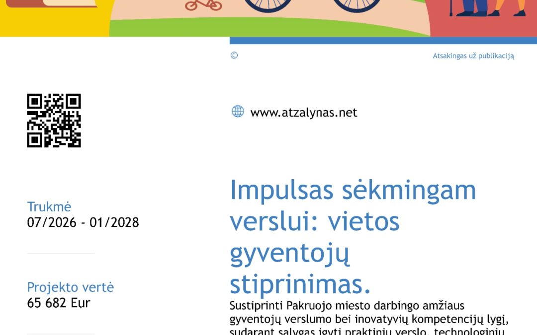 Projektas „Impulsas sėkmingam verslui: vietos gyventojų potencialo stiprinimas“